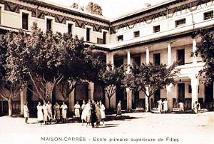 MAISON-CARREE - ECOLE PRIMAIRE SUPERIEURE DE FILLES